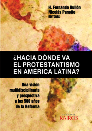 Hacia dónde va el protestantismo en América Latina - ebook